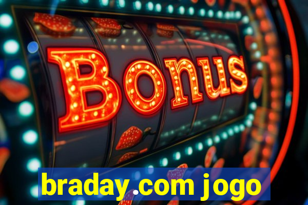 braday.com jogo